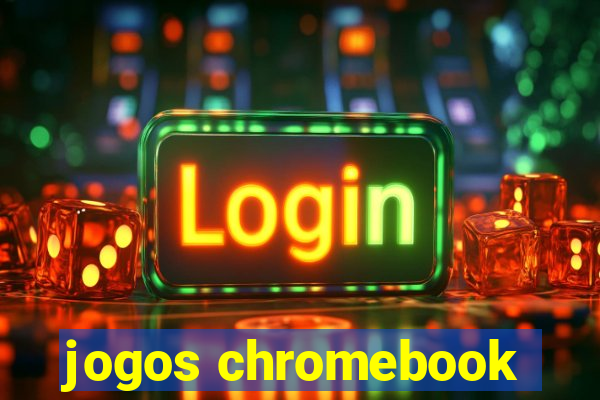 jogos chromebook